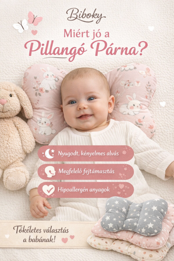 Mi az a pillangó párna és miért jó választás a babának?